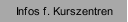 Infos f. Kurszentren
